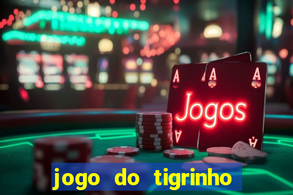 jogo do tigrinho ta pagando